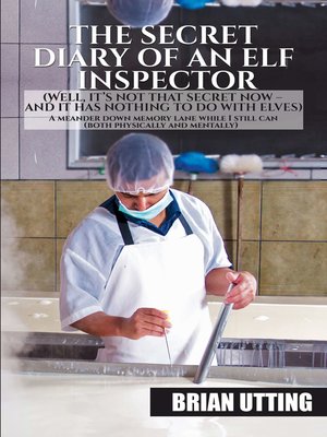 cover image of The Secret Diary of an Elf Inspector